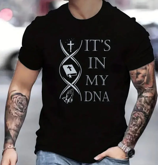 It’s in my DNA Men’s T-Shirt